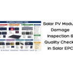Solar PV Module Damage Inspection & Quality Checks in Solar EPC