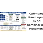 Optimizing Solar Layout for DC Combiner Box Placement