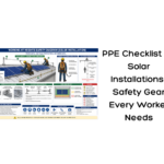 PPE Checklist for Solar Installations- Safety Gear Every Worker Needs