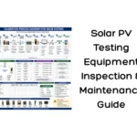 Solar PV Testing Equipment Inspection & Maintenance Guide