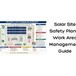 Solar Site Safety Plan and Work Area Management Guide