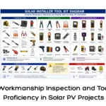 Workmanship Inspection and Tool Proficiency in Solar PV Projects